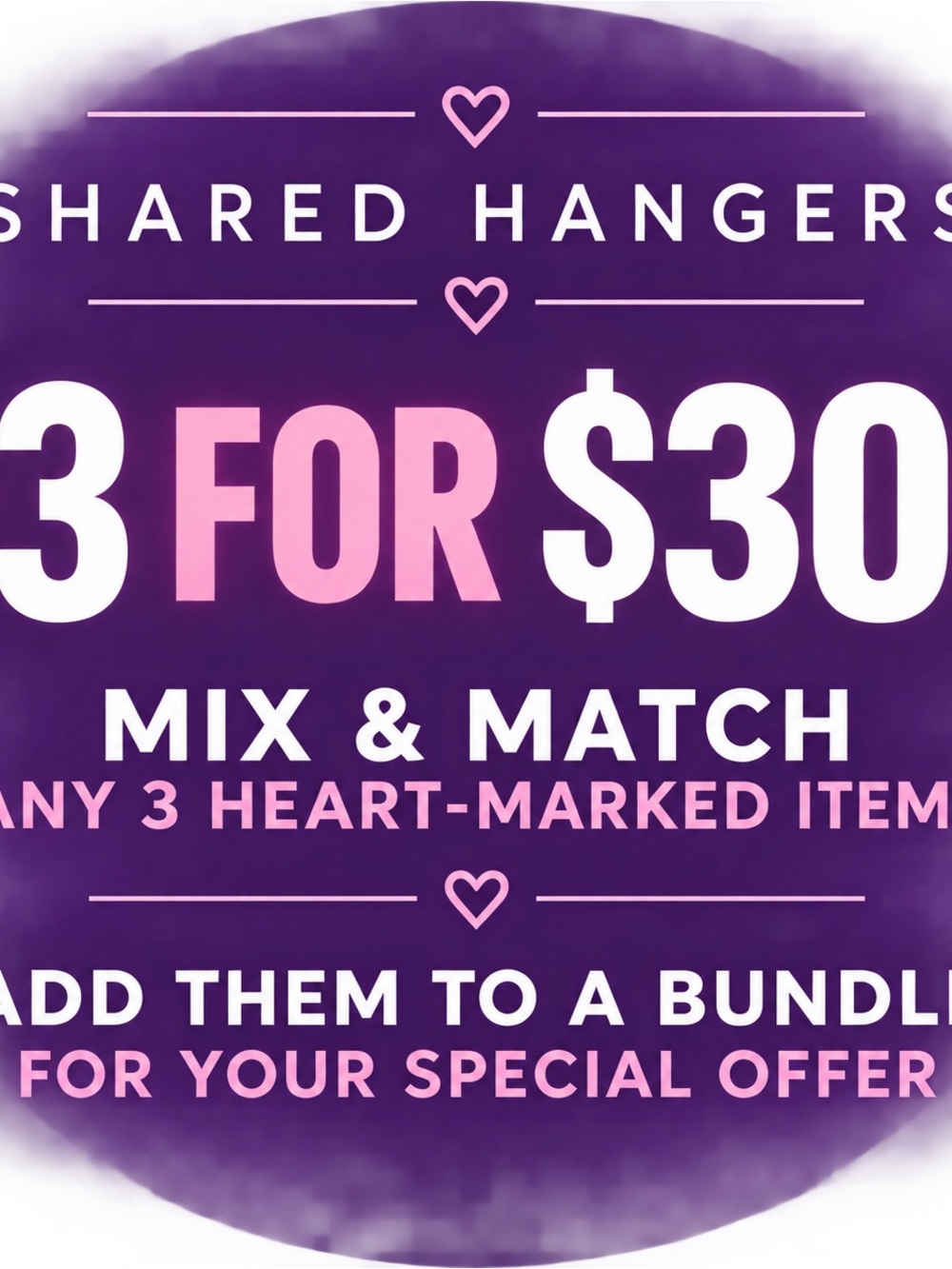 Shared Hangers 3 for $30 Mix & Match Promotional Sign - Purple